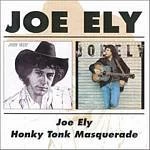Image of Joe Ely - Joe Ely/Honky Tonk Masquerade (Music CD)
