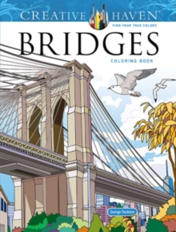 Image of Creative Haven Bridges Coloring Book. Paperback. By George Toufexis Books