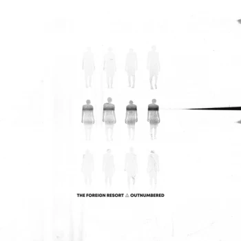 Image of The Foreign Resort - Outnumbered White Vinyl