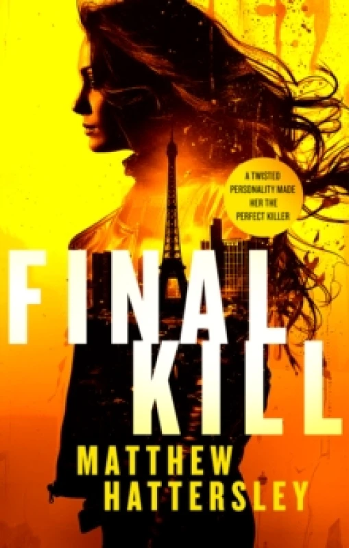 Image of Final Kill. Paperback. By Matthew Hattersley Books