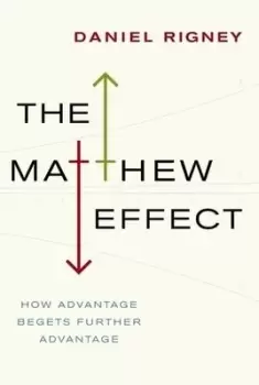 Image of The Matthew effect by Daniel Rigney