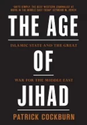 Image of age of jihad islamic state and the great war for the middle east