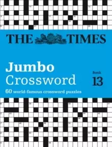 Image of The Times 2 Jumbo Crossword Book 13 : 60 Large General-Knowledge Crossword Puzzles