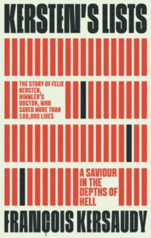 Image of Kersten's Lists : A Saviour in the Depths of Hell Hardback