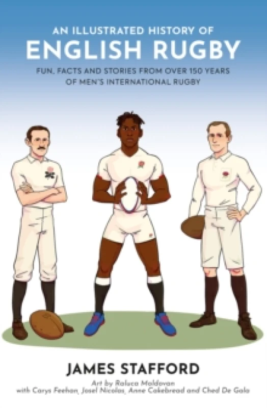 Image of An Illustrated History of English Rugby : Fun, Facts and Stories from over 150 Years of Mens International Rugby Paperback / softback