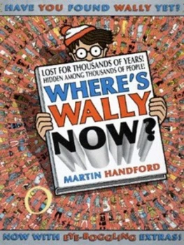 Image of Wheres Wally Now by Martin Handford Hardback