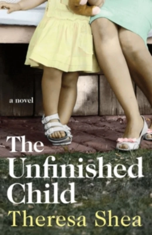 Image of The Unfinished Child Paperback / softback