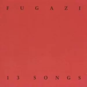 Image of 13 Songs by Fugazi CD Album