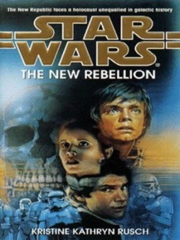 Image of The New Rebellion by Kristine Kathryn Rusch Paperback