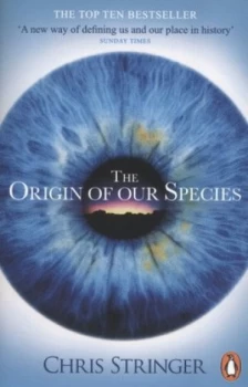Image of The Origin of Our Species by Chris Stringer Paperback
