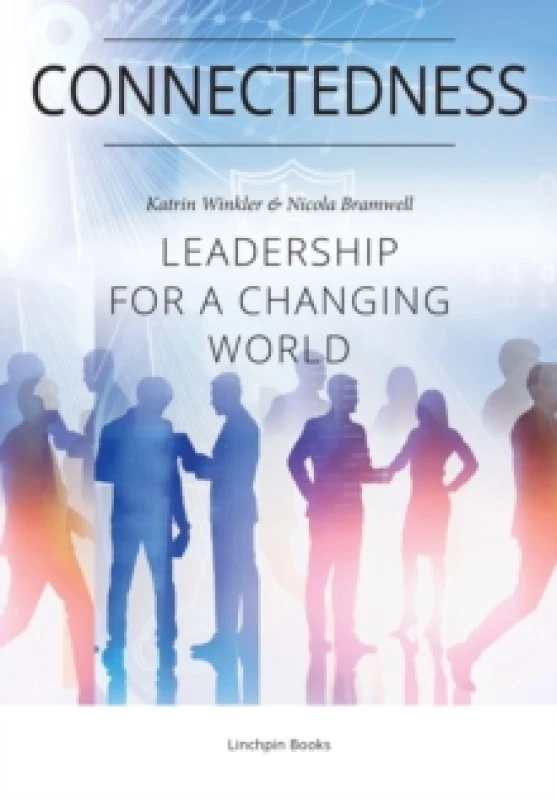 Image of Connectedness : Leadership for a Changing World Paperback / softback