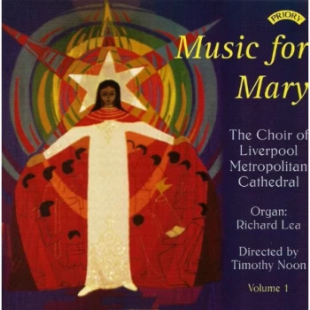 Image of The Choir of Liverpool Metropolitan Cathedral - Music for Mary CD