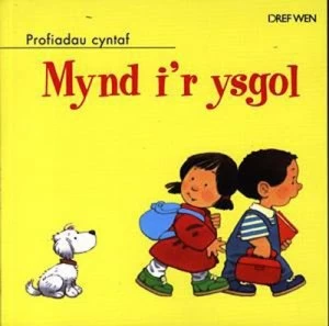 Image of Mynd Ir Ysgol by Anne Civardi Paperback