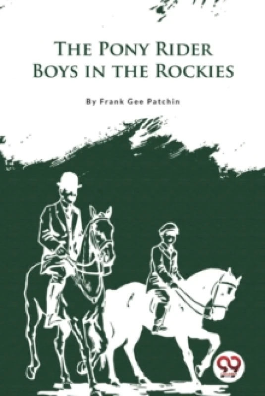 Image of The Pony Rider Boys in the Rockies Paperback / softback