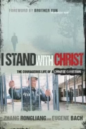 Image of i stand with christ the courageous life of a chinese christian