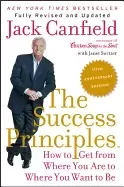 Image of success principles 10th anniversary edition how to get from where you are t