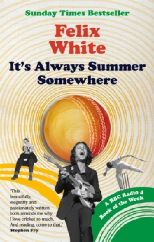 Image of It's Always Summer Somewhere - Felix White