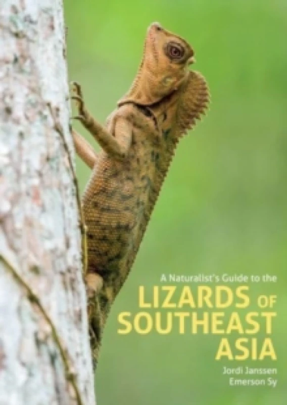 Image of A Naturalist's Guide to the Lizards of Southeast Asia Hardback