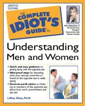Image of The complete idiots guide to understanding men and women by Lillian Glass