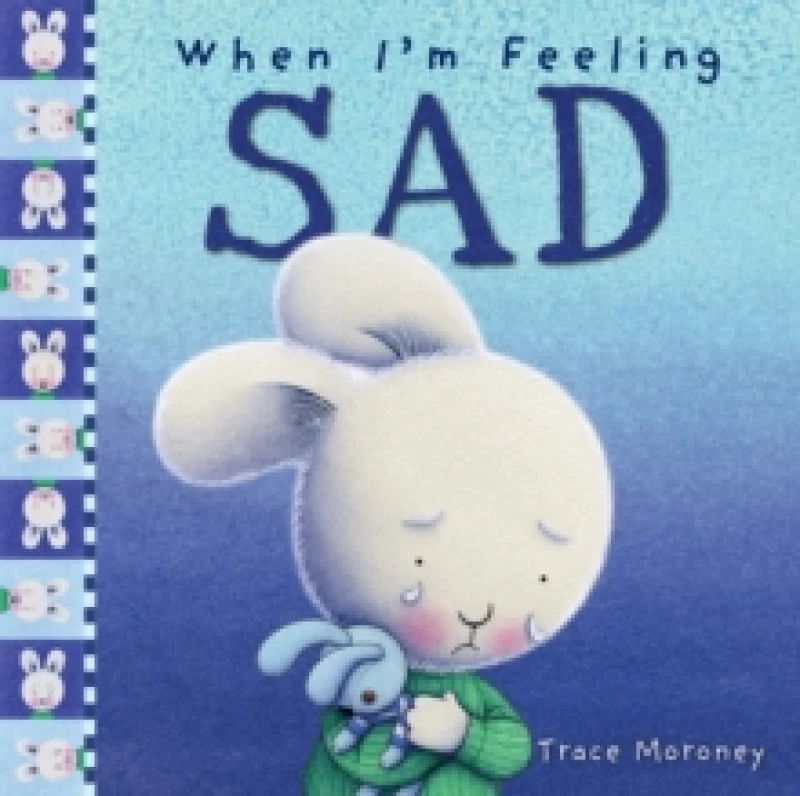 Image of When I'm Feeling Sad Hardback