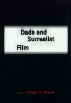 Image of Dada and Surrealist Film by Rudolf E Kuenzli Paperback