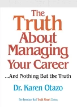Image of truth about managing your career and nothing but the truth