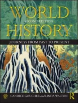 Image of World History by Candice Goucher Paperback