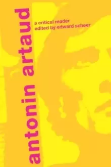 Image of Antonin Artaud : A Critical Reader