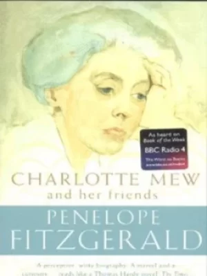 Image of Charlotte Mew and her friends by Penelope Fitzgerald