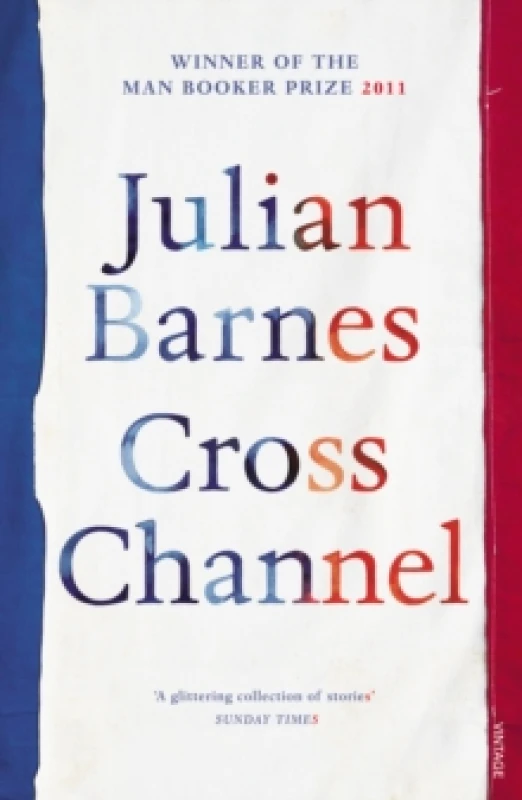 Image of Cross Channel. Paperback. By Julian Barnes Books