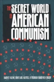 Image of The Secret World of American Communism by Harvey Klehr Hardback