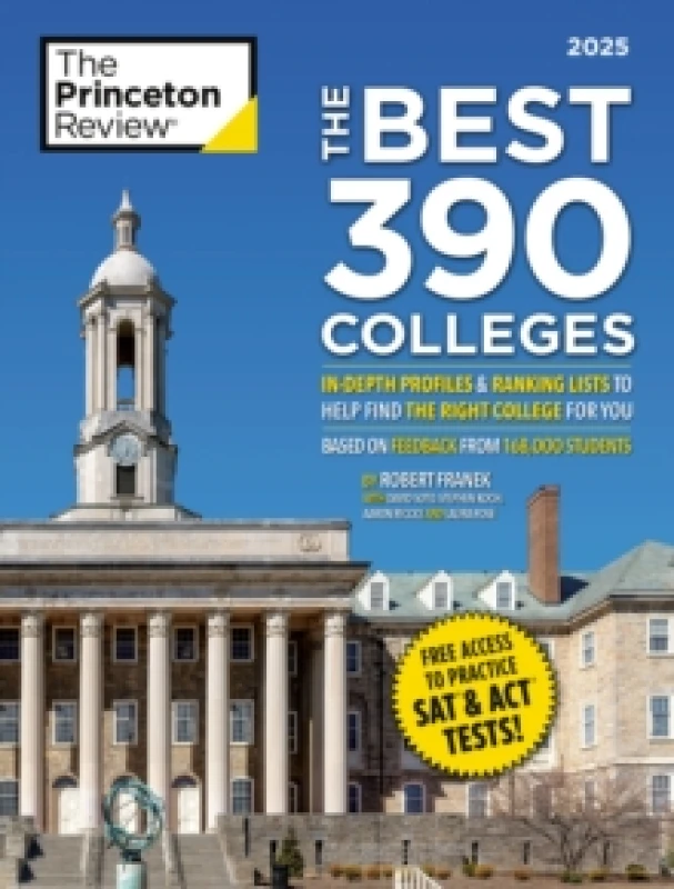Image of Best 390 Colleges, 2025, The. Paperback. By The Princeton Review, Robert Franek Books