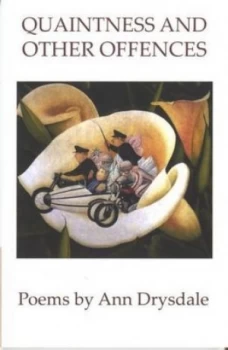 Image of Quaintness and Other Offences by Ann Drysdale Book