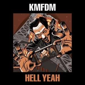 Image of Hell Yeah by KMFDM CD Album