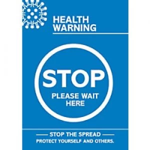 Image of Seco Health & Safety Poster Health warning - stop, please wait here Semi-Rigid Plastic 21 x 29.7 cm