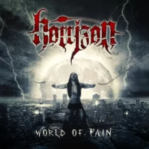 Image of World of Pain by Horrizon CD Album