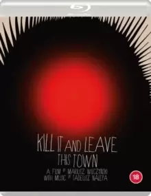 Image of Kill It and Leave This Town