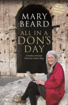 Image of All in a Dons Day by Mary Beard Paperback