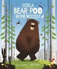 Image of Does a Bear Poo in the Woods?