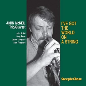 Image of John McNeil - I've Got the World On a String Vinyl