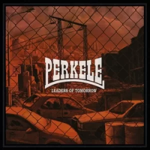 Image of Leaders of Tomorrow by Perkele CD Album