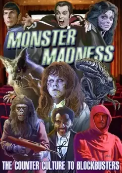 Image of Monster Madness - The Counter Culture to Blockbusters - DVD - Used