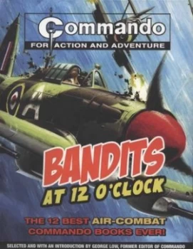 Image of Bandits at 12 Oclock by George Low Paperback