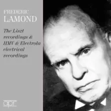 Image of Frederic Lamond: The Liszt Recordings & HMV & Electrola /...
