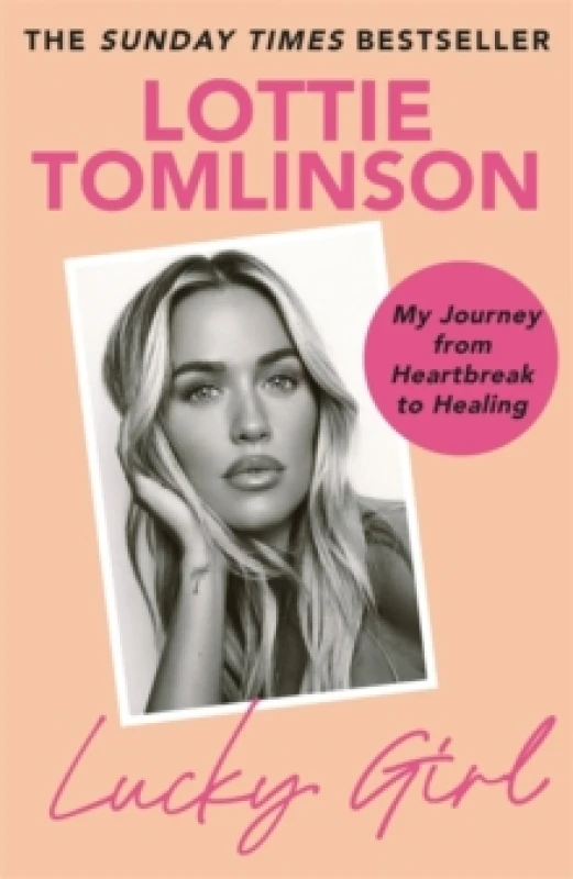 Image of Lucky Girl : My Journey from Heartbreak to Healing Paperback / softback