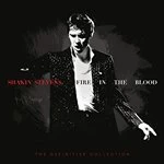 Image of Shakin' Stevens - Fire in the Blood: The Definitive Collection (Music CD Boxset)