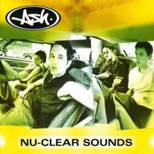Image of Nu-clear Sounds by Ash CD Album