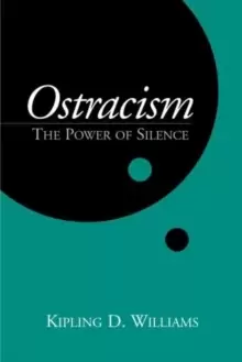 Image of Ostracism : The Power of Silence