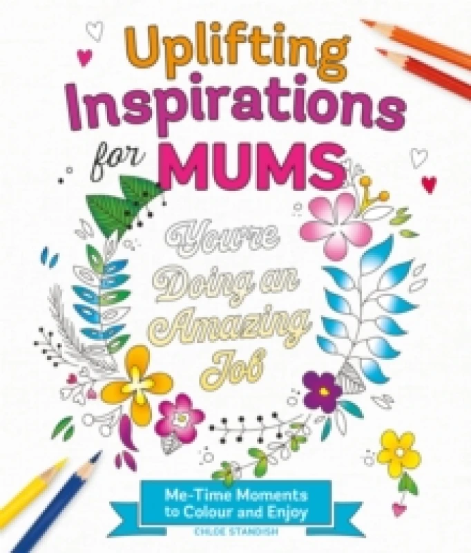 Image of Uplifting Inspirations for Mums. Paperback. By Chloe Standish Books