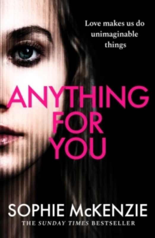 Image of Anything For You : A tense and unputdownable psychological thriller from the SUNDAY TIMES bestselling author Paperback / softback